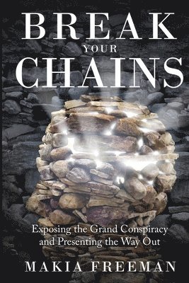 Break Your Chains