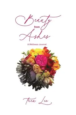 Tara Watts - Beauty From Ashes, Häftad. Tillgänglighet: Lägg i varukorg