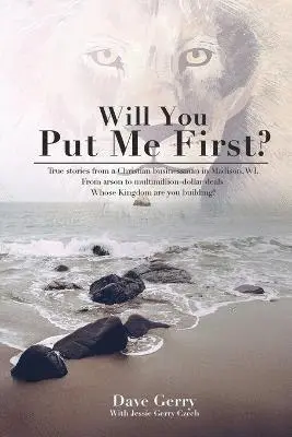 Dave Gerry - Will You Put Me First?, Häftad. Tillgänglighet: Lägg i varukorg