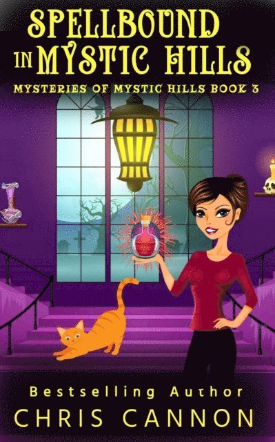 Chris Cannon - SpellBound in Mystic Hills, E-bok
