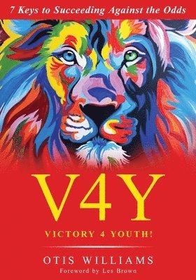 Otis Williams - Victory 4 Youth!, Häftad
