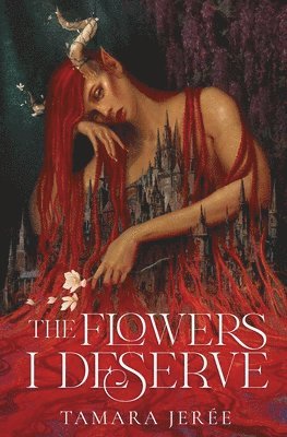 Tamara Jerée - Flowers I Deserve, Häftad
