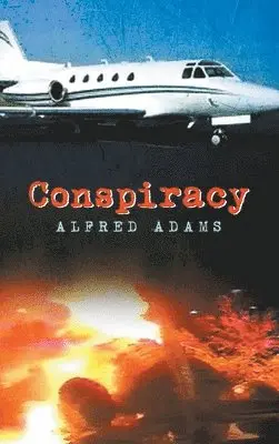 Alfred Adams, Stephanie Perry - Conspiracy, Inbunden. Tillgänglighet: Tillfälligt slut