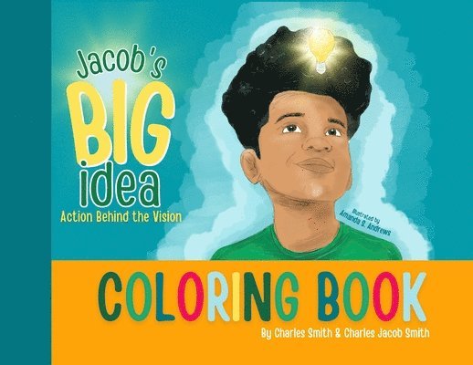 Charles Smith, Charles J Smith - Jacob's Big Idea Coloring Book, Häftad
