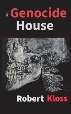 Robert Kloss - Genocide House, Häftad