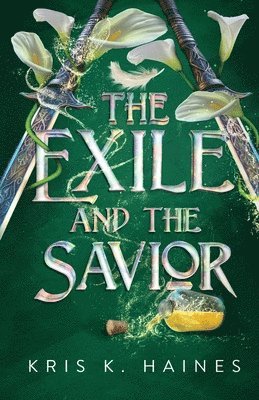 Kris K Haines - Exile and the Savior, Häftad