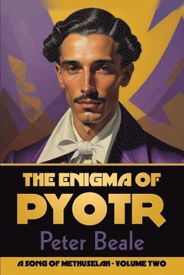 Peter Beale - The Enigma of Pyotr, Häftad. Tillgänglighet: Lägg i varukorg
