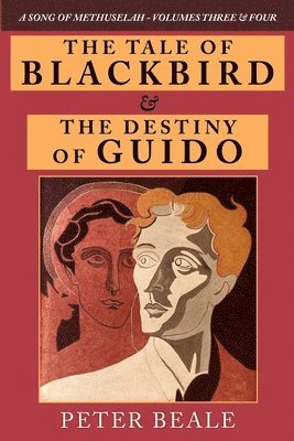 Peter Beale - The Tale of Blackbird & the Destiny of Guido, Häftad. Tillgänglighet: Lägg i varukorg