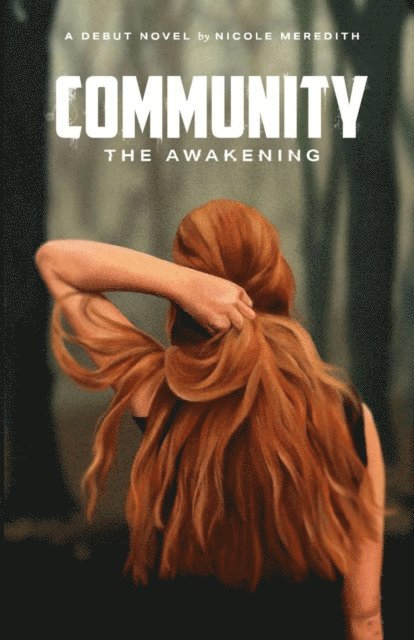 Nicole Meredith, Robin Fuller - Community, E-bok