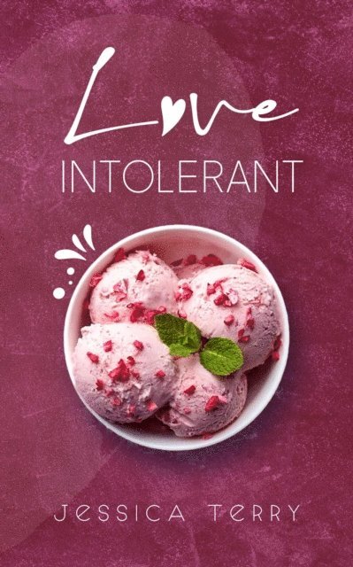 Jessica Terry - Love Intolerant, E-bok