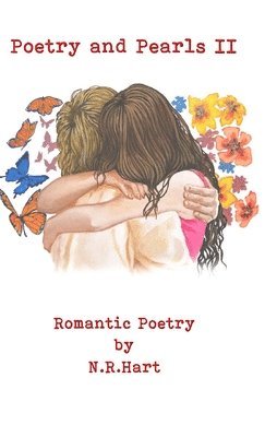N R Hart - Poetry and Pearls, Inbunden