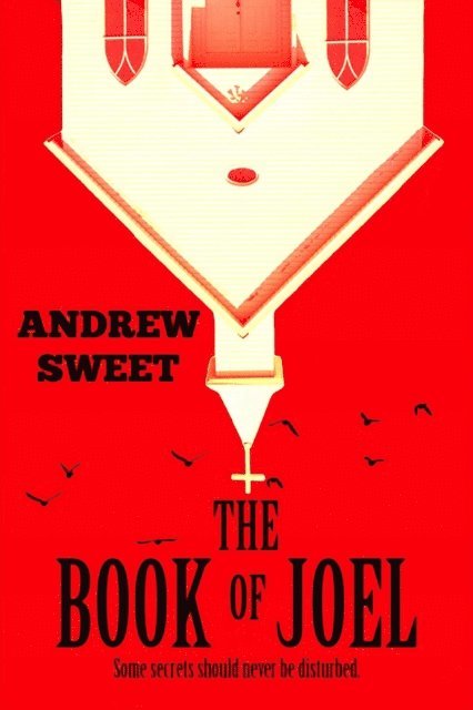 Andrew Sweet, Pam Elise - Book of Joel, E-bok