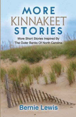 Bernie Lewis - More Kinnakeet Stories, Häftad