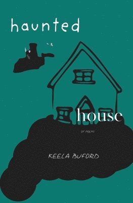 Hakeela Buford - haunted house, Häftad. Tillgänglighet: Lägg i varukorg