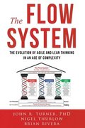 Flow System