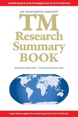 David W Orme-Johnson, Denise Denniston Gerace - TM Research Summary Book, Häftad. Tillgänglighet: Lägg i varukorg