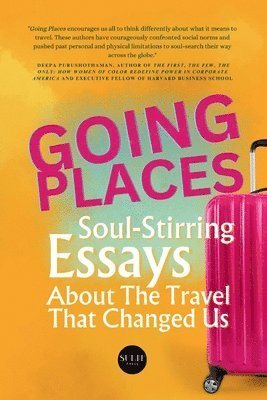 Amanda Nitschke, Jason Fuerstenberg, Michelle Savage - Going Places, Häftad