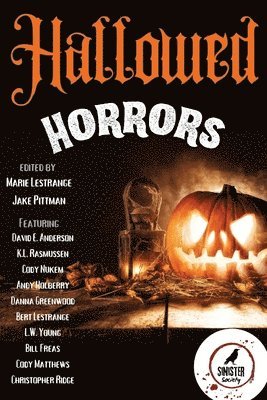 Sinister Society, Marie Lestrange, Bert Lestrange - Hallowed Horrors, Häftad