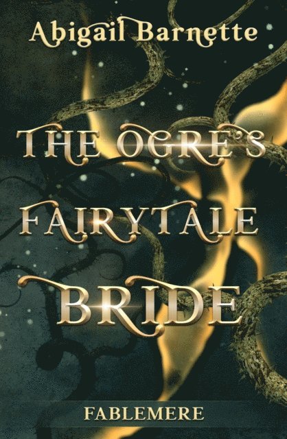 Abigail Barnette - Ogre's Fairytale Bride, E-bok. Tillgänglighet: Lägg i varukorg