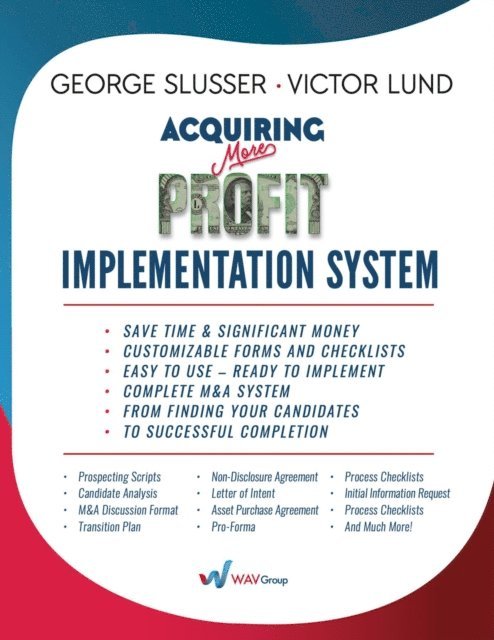 Victor Lund, George Slusser - Acquiring More Profit - Implementation System, E-bok