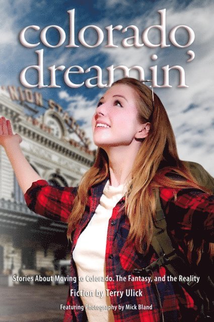 Terry Ulick - Colorado Dreamin', E-bok