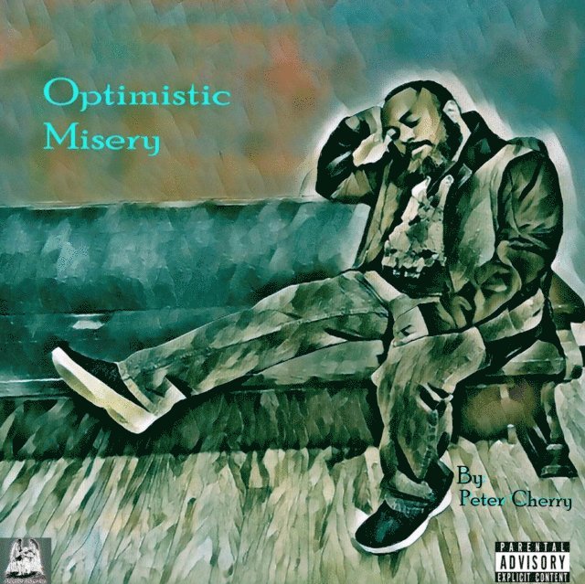 Peter Cherry - Optimistic Misery, E-bok