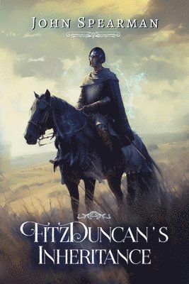 John J Spearman - FitzDuncan's Inheritance, Häftad