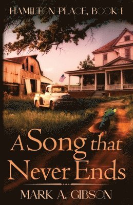 Mark A Gibson - Song that Never Ends, Häftad