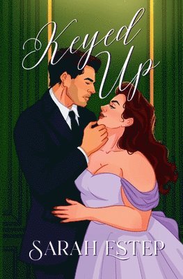 Sarah Estep - Keyed Up, Häftad