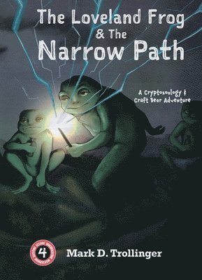 Mark D Trollinger - Loveland Frog and the Narrow Path, Häftad. Tillgänglighet: Lägg i varukorg