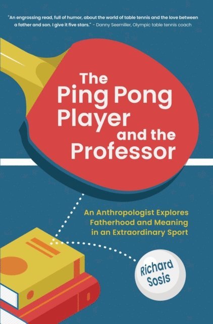 Richard Sosis - Ping Pong Player and the Professor, E-bok