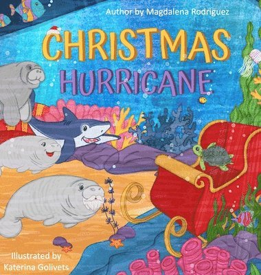 Magdalena Rodriguez - Christmas Hurricane, Inbunden