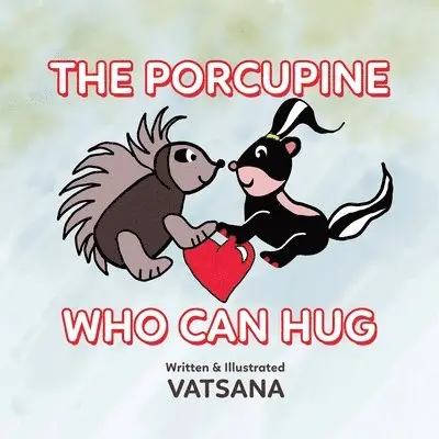 Vatsana Author - Porcupine Who Can Hug, Häftad. Tillgänglighet: Lägg i varukorg