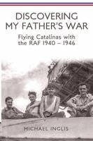 Michael Inglis, Kim Inglis - Discovering My Father's War, Häftad. Tillgänglighet: Lägg i varukorg