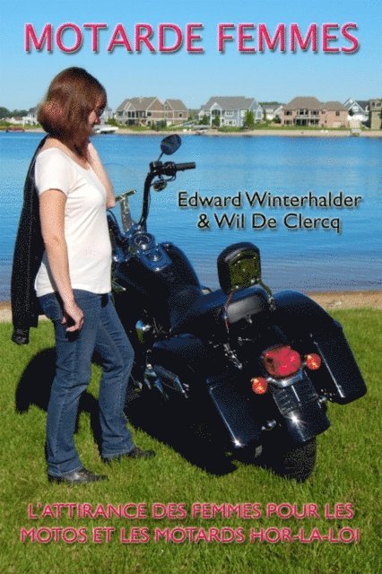 Wil De Clercq, Edward Winterhalder - Motarde Femmes, E-bok