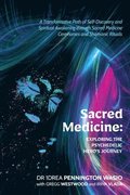 Sacred Medicine