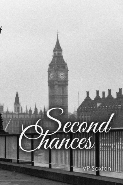 VP Saxton - Second Chances, E-bok