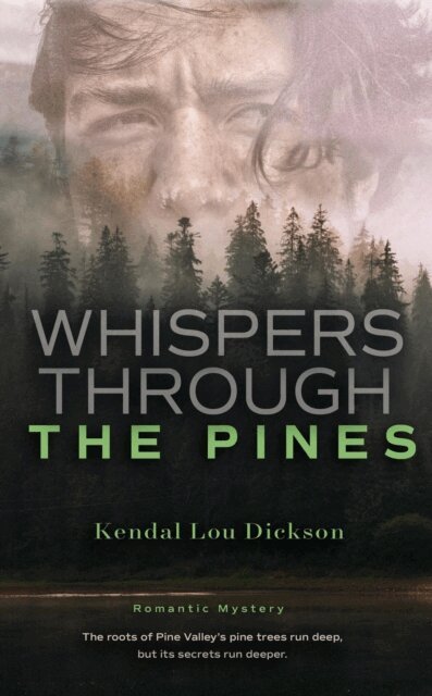 Kendal Lou Dickson - Whispers Through the Pines, E-bok. Tillgänglighet: Lägg i varukorg