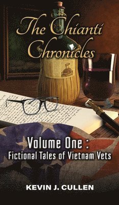 Kevin J Cullen - Chianti Chronicles, Inbunden. Tillgänglighet: Tillfälligt slut
