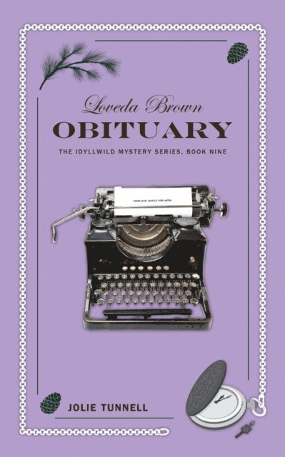 Jolie Tunnell - Loveda Brown: Obituary, E-bok
