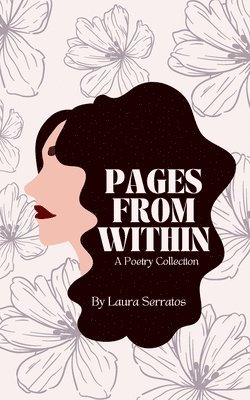 Laura Serratos - Pages from Within, Häftad