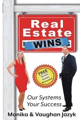 Monika Jazyk, Vaughan Jazyk - Real Estate Wins, Häftad