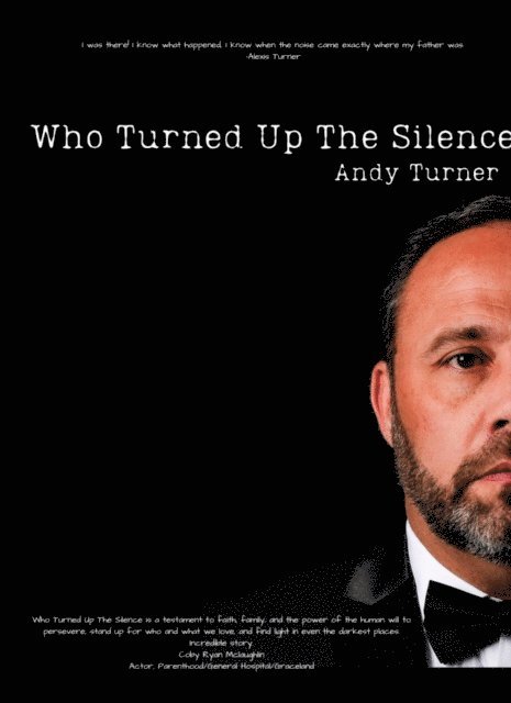 Andy Turner - Who Turned Up the Silence, E-bok