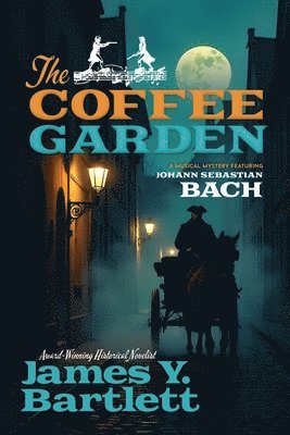 James y Bartlett - Coffee Garden, Häftad