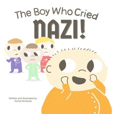 Richie Richards - Boy Who Cried Nazi, Häftad. Tillgänglighet: Lägg i varukorg