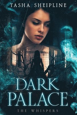 Tasha Sheipline - Dark Palace, Inbunden