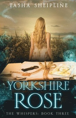 Tasha Sheipline - Yorkshire Rose, Häftad