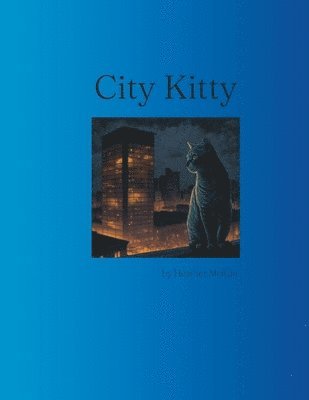 Heather McKim - City Kitty, Häftad
