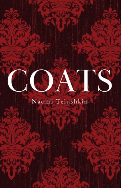 Naomi Telushkin - Coats, E-bok