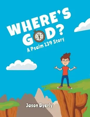 Jason Byerly - Where's God?, Inbunden. Tillgänglighet: Lägg i varukorg